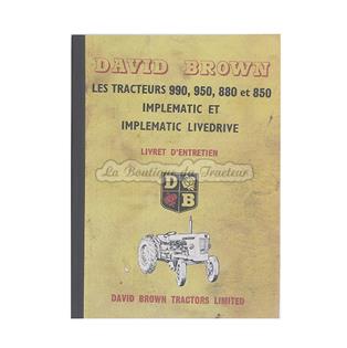 Livret d´entretien David Brown 990, 950, 880 et 850 IMPLEMATIC