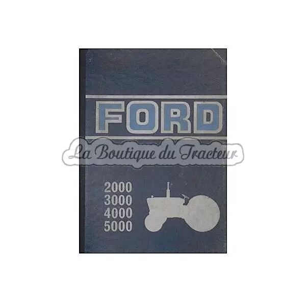 Ford 2000, 3, 4 et 5000 user�s manual