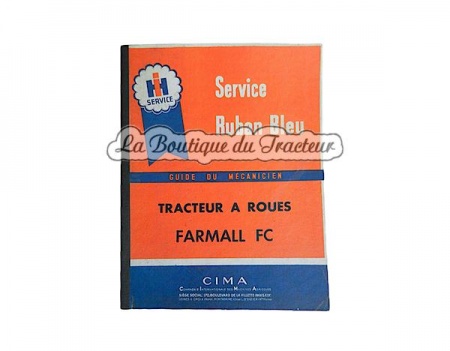 Guide d´entretien et réparation IHC Farmall FC