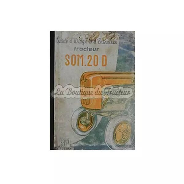 Guide d�usage et d�entretien Someca SOM 20D