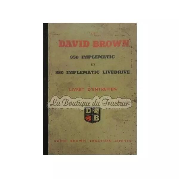Livret d�entretien David Brown 850