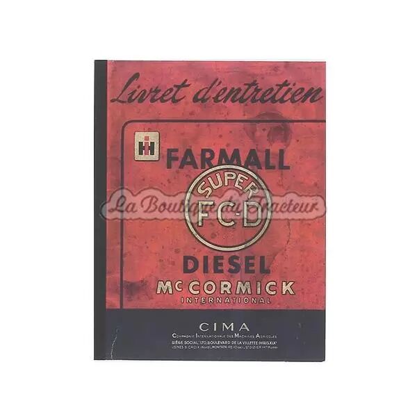 Livret d�entretien FARMALL SUPER FCD
