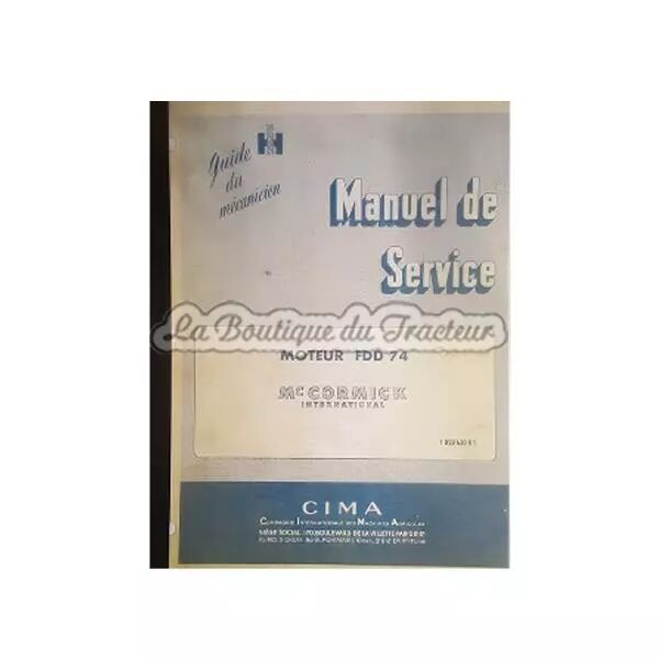 Manual de service de motor FDD74 montado para los tractores IHC F135D, F137D, F137D, D217 y D219.