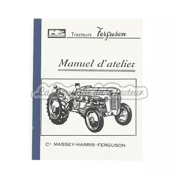 Manuel d�atelier FERGUSON essence et diesel (version fran�aise)