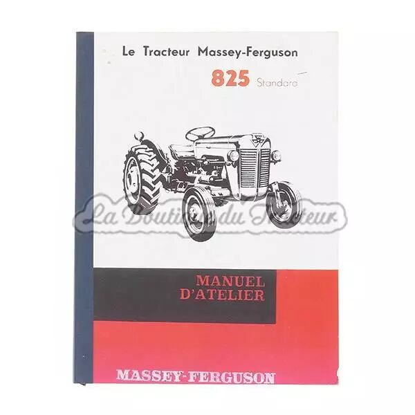 Manuel d�atelier Massey Ferguson 825