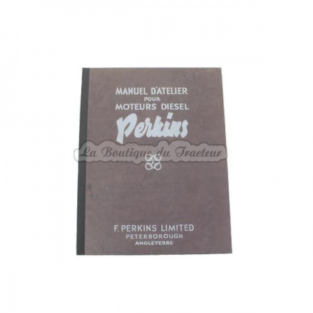 Manuel d´atelier pour moteurs Diesel Perkins P3, P4 et P6